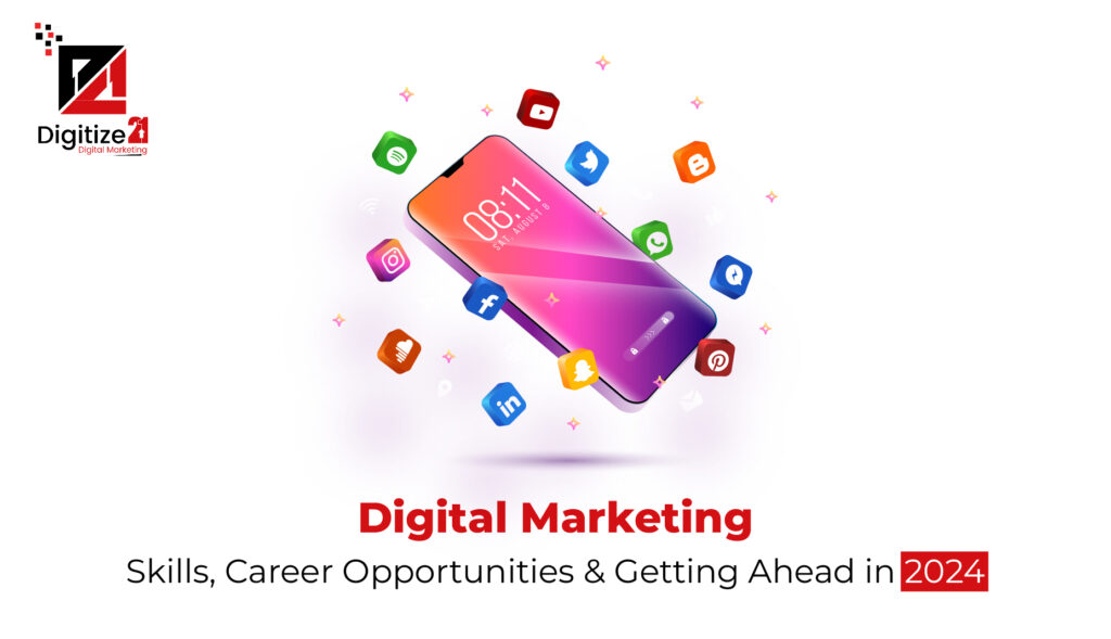 digital marketing skills and career opportunities to grow in this highly competitive fied.