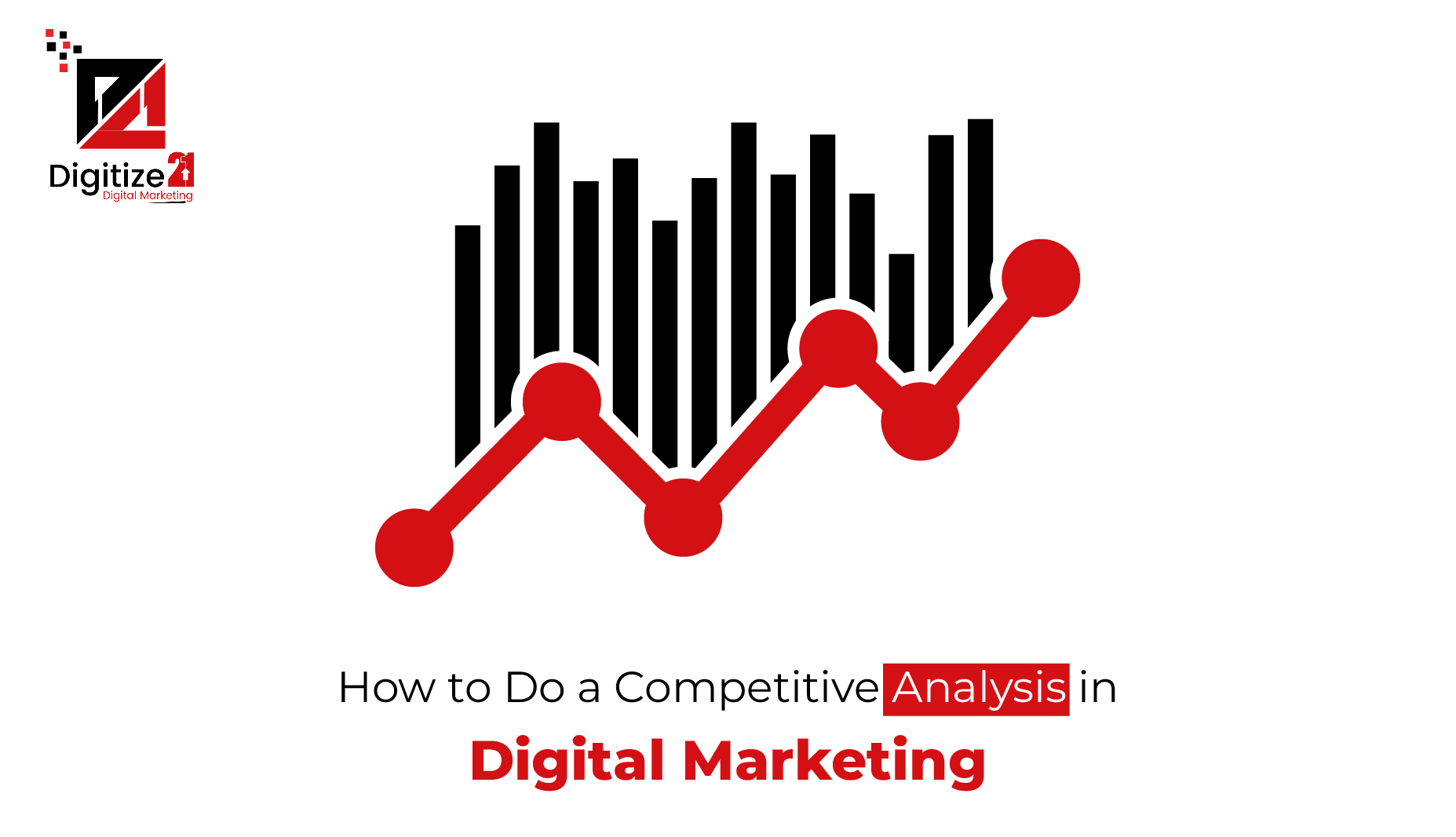 How to Do a Competitive Analysis in Digital Marketing